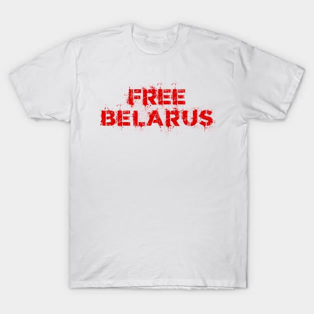 FREE BELARUS PROTEST T-Shirt by ProgressiveMOB